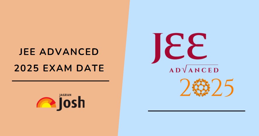 JEE Advanced Exam Date 2025 Out: Exam on May 18, Check Complete Schedule 