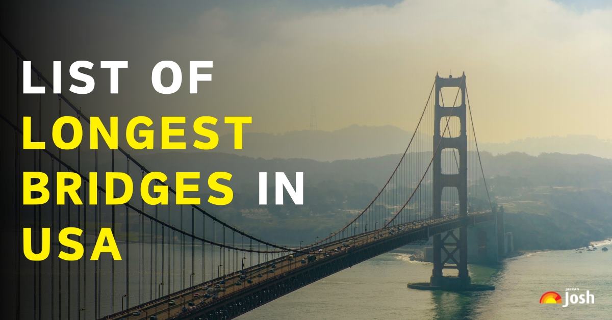 List of Top 5 Longest Bridges in the USA
