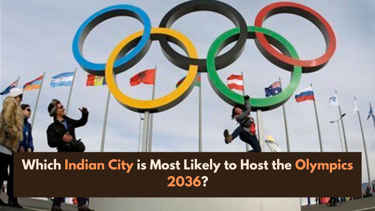 India's Bid For 2036 Olympics: Which Indian City Is Most Likely To Host ...