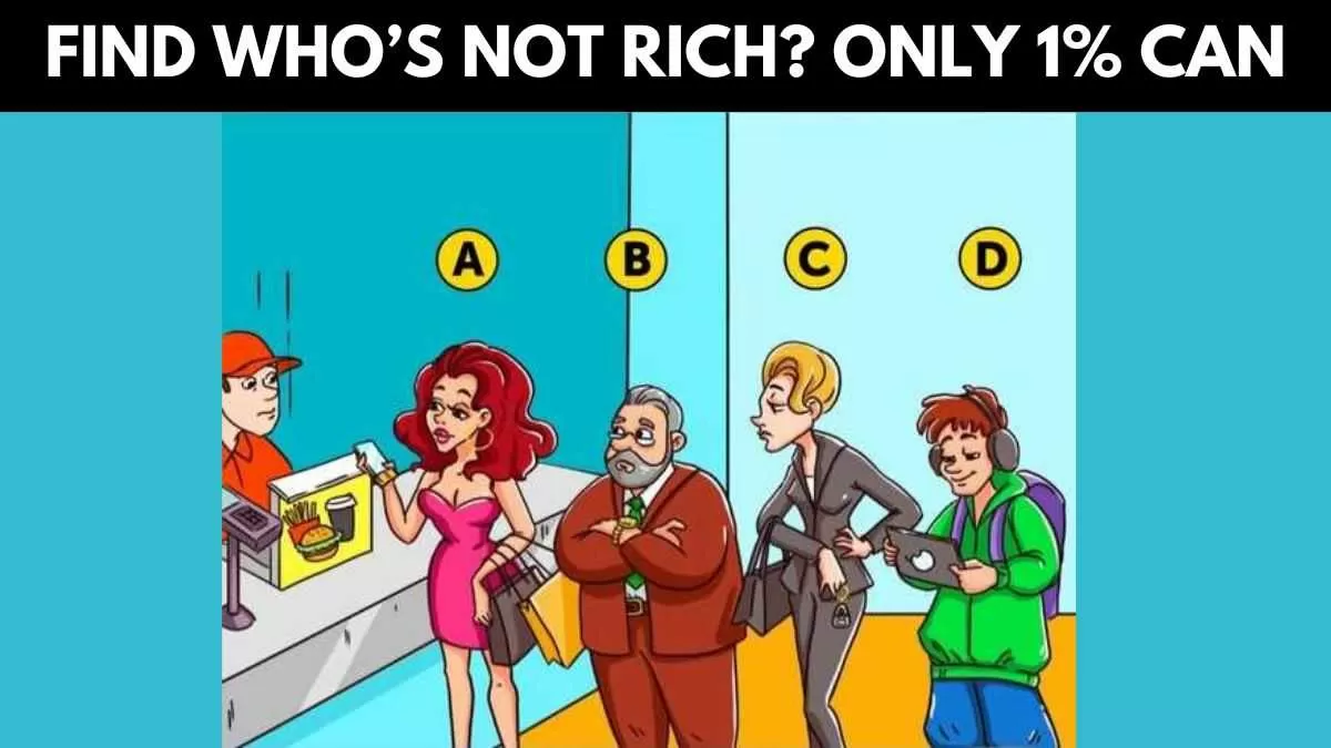 Find who's not rich in 6 seconds!