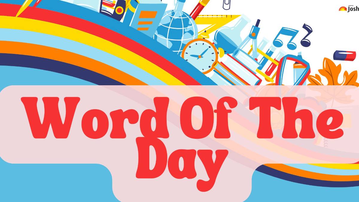 Top 5 Words of the Day for Morning School Assembly: 26th November, 2024