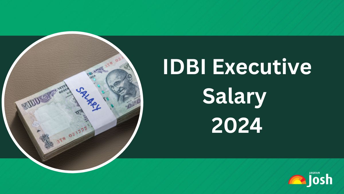 IDBI Executive Salary 2024: Check In Hand Pay, Salary Slip, Structure, Perks and Allowances