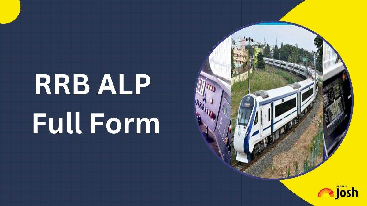RRB ALP Full Form: Know What is ALP Full Form in RRB