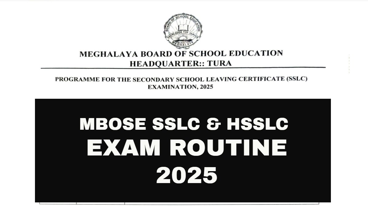 MBOSE Exam Routine 2025: Download Meghalaya Board SSLC, HSSLC Subject-Wise Time Table PDF