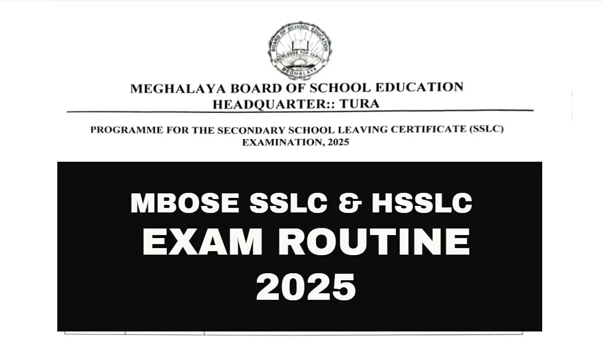 MBOSE Class 10th, 12th Routine 2025: Meghalaya SSLC, HSSLC Time Table ...