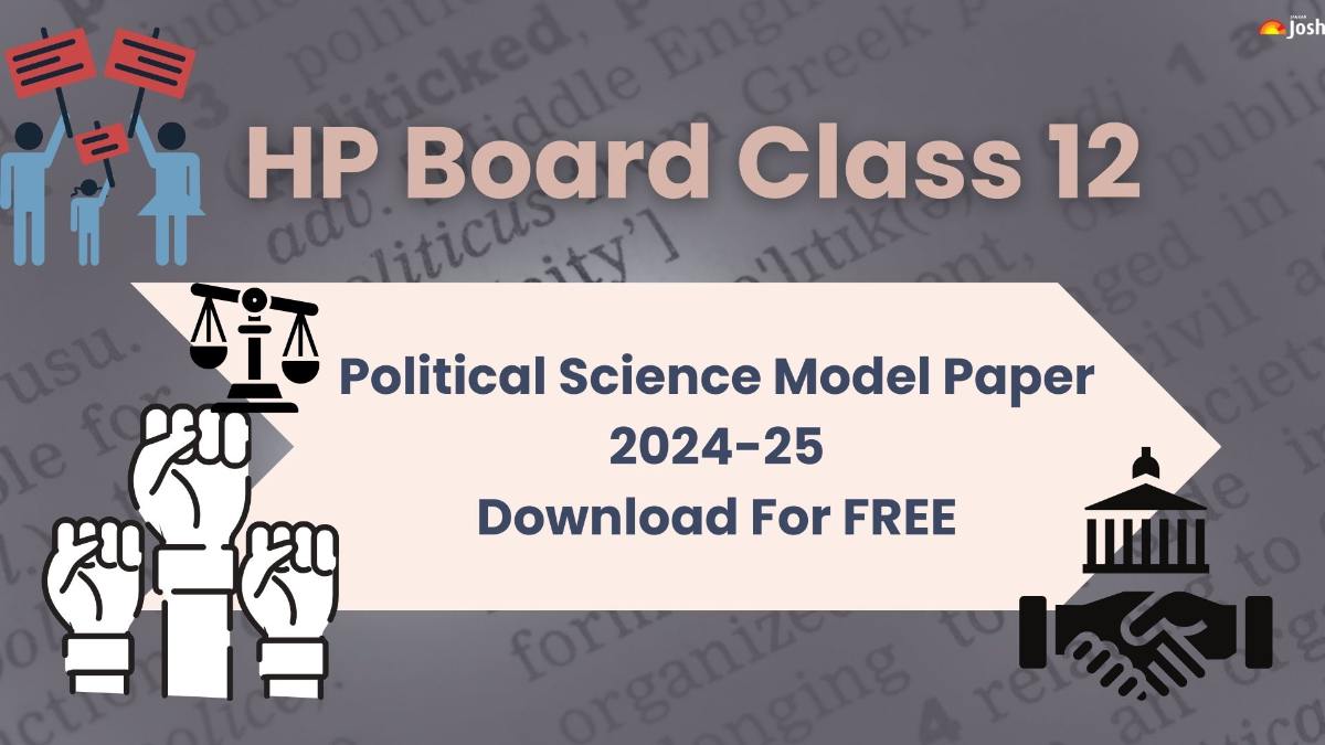 HP Board Class 12 Political Science Model Paper 2024-2025: Download FREE PDF