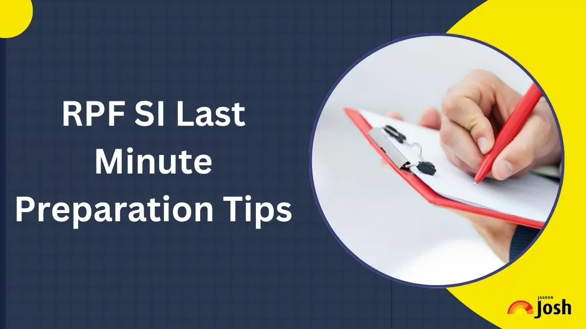 RPF SI Last Minute Preparation Tips
