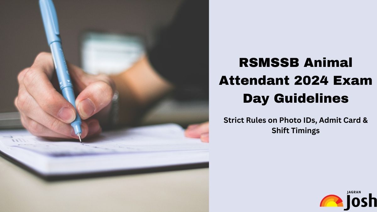 Rajasthan Animal Attendant 2024: Exam Day Guidelines, Shift Timings, What to Carry, and Dos & Don’ts