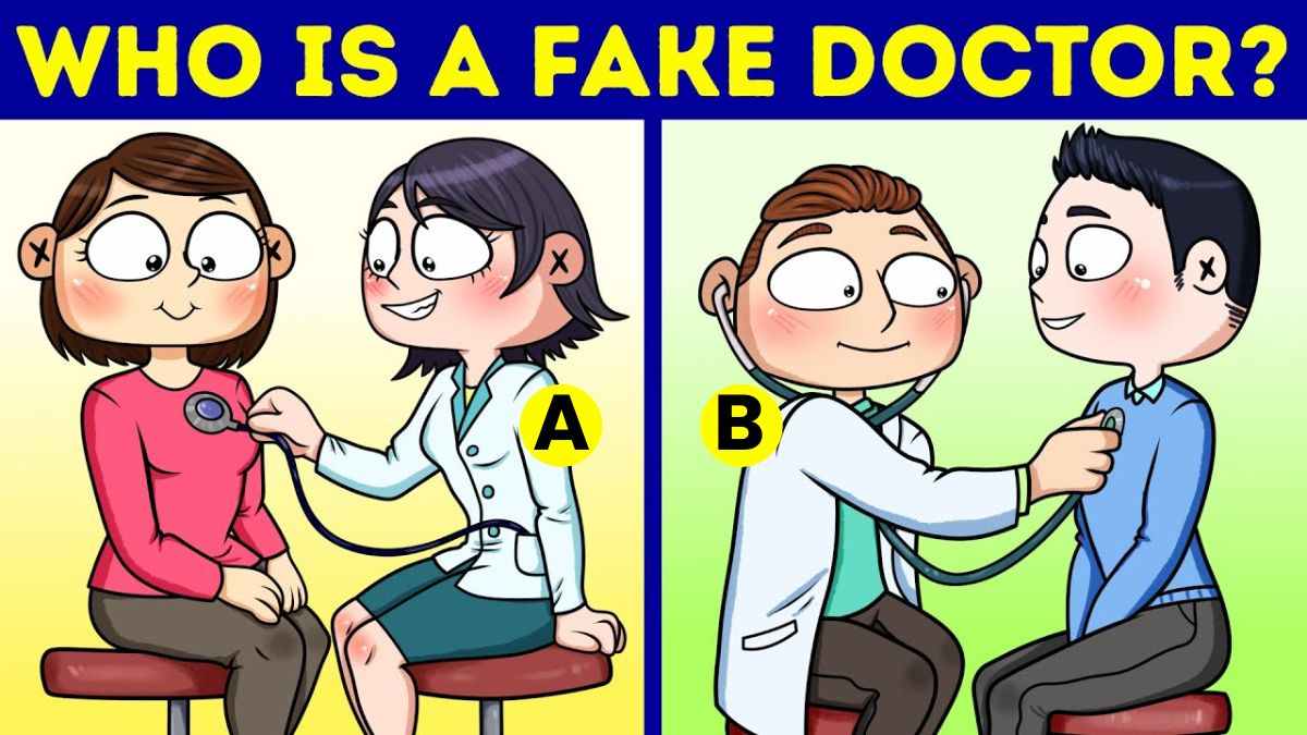 Brain Teaser Iq Test Who Is A Fake Doctor Only With Sharp Attention Answer Correctly In