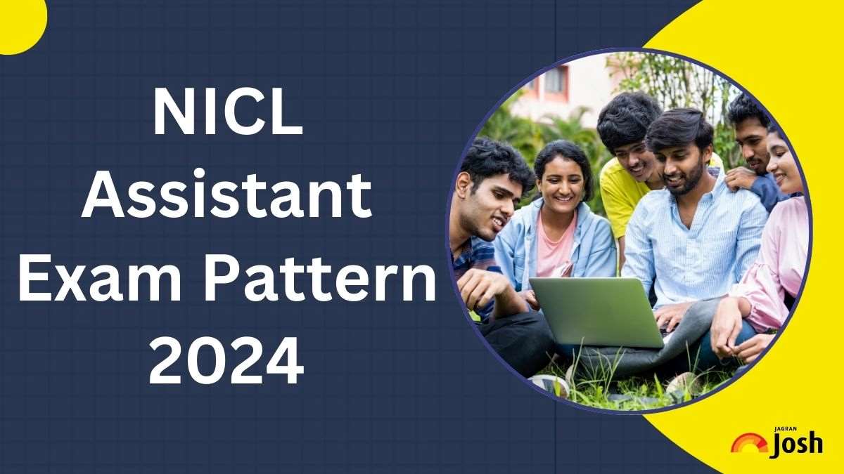 NICL Assistant Exam Pattern 2024: Check Duration and Marking Scheme