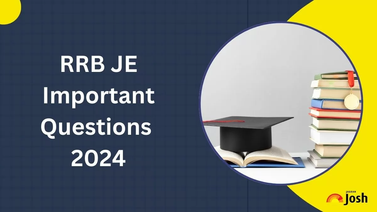 RRB JE Important Questions 2024