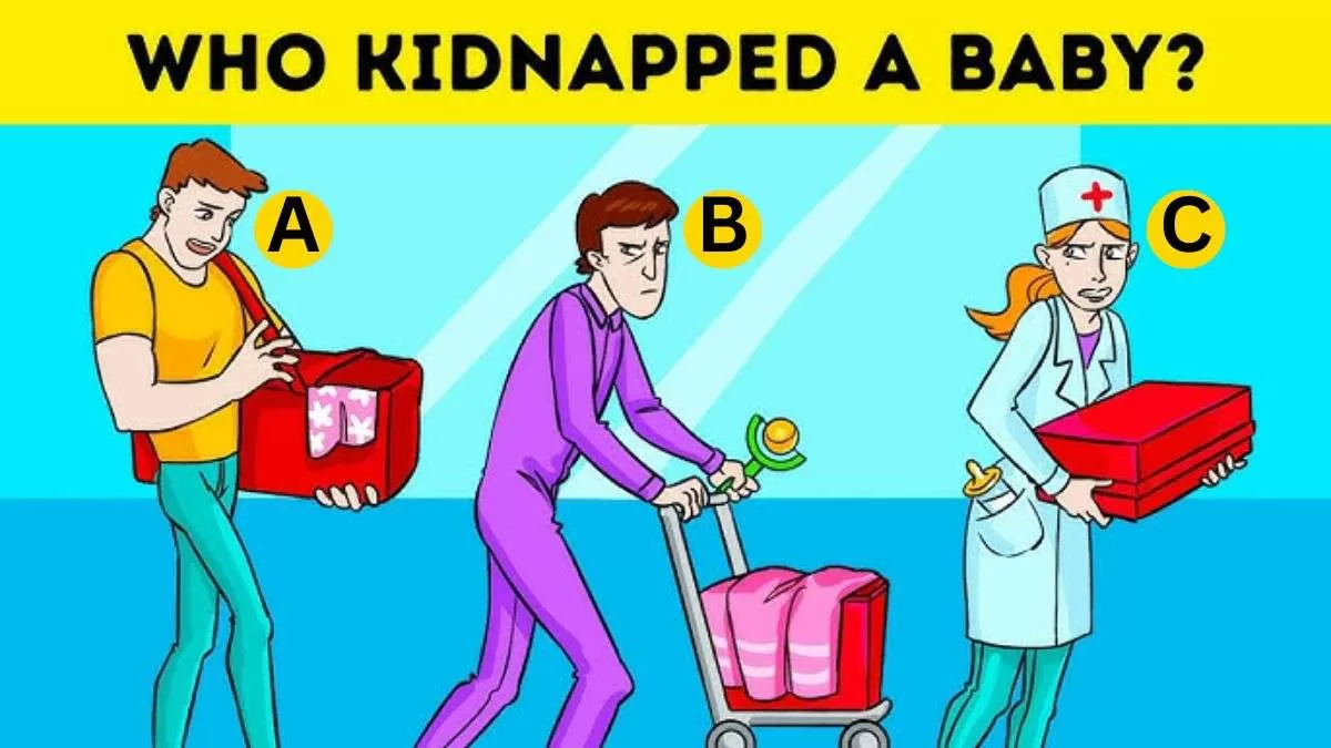 Spot who stole a baby.