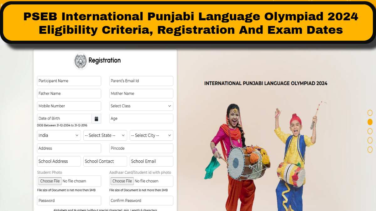 PSEB International Punjabi Language Olympiad 2024: Know Eligibility Criteria, Last Date of Registration, Exam and Result Date