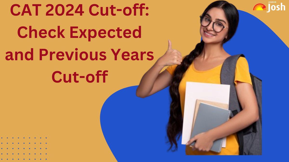 CAT 2024 Cut off: Check Previous Years Cutoff for IIMs and Top MBA Colleges