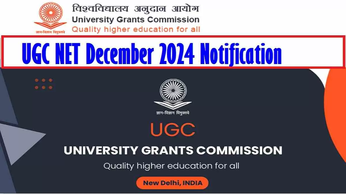 UGC NET December 2024 Notification soon at Check