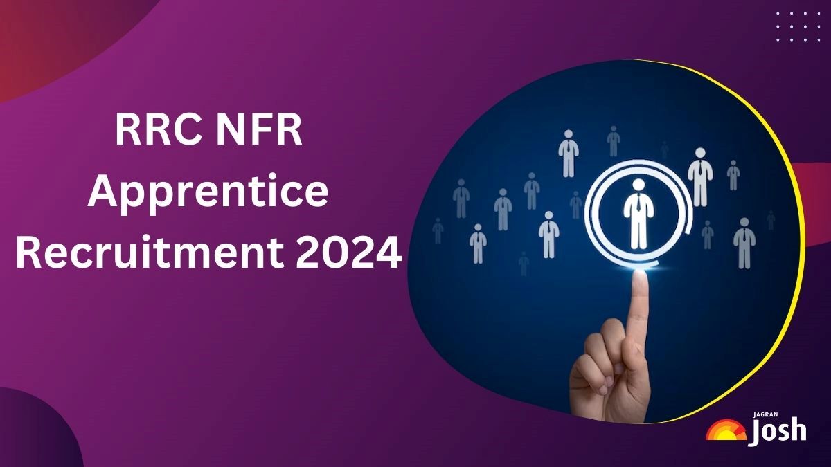 RRC NFR Apprentice Recruitment 2024: Apply Online for 5647 Posts, Check Eligibility and Other Details