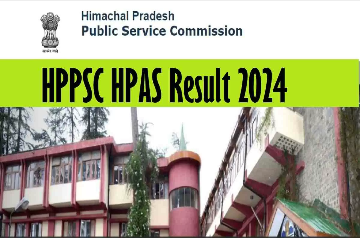 HPPSC HPAS Result 2024 Out for  H.P. Subordinate Allied Services/Posts (Group-C) (Preliminary) Examination