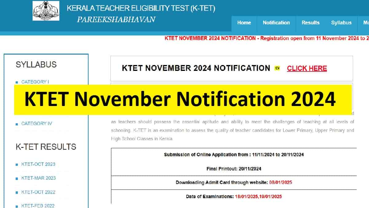 KTET November Notification 2024 OUT at ktet.kerala.gov.in: Check Exam Dates Here