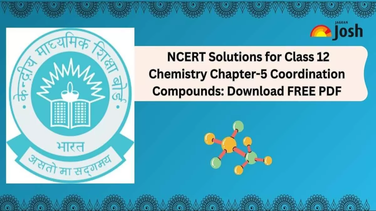 NCERT Solutions for Class 12 Chemistry Chapter-5 Coordination Compounds