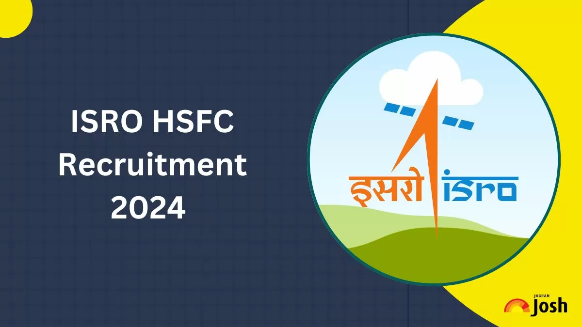 ISRO HSFC Recruitment 2024
