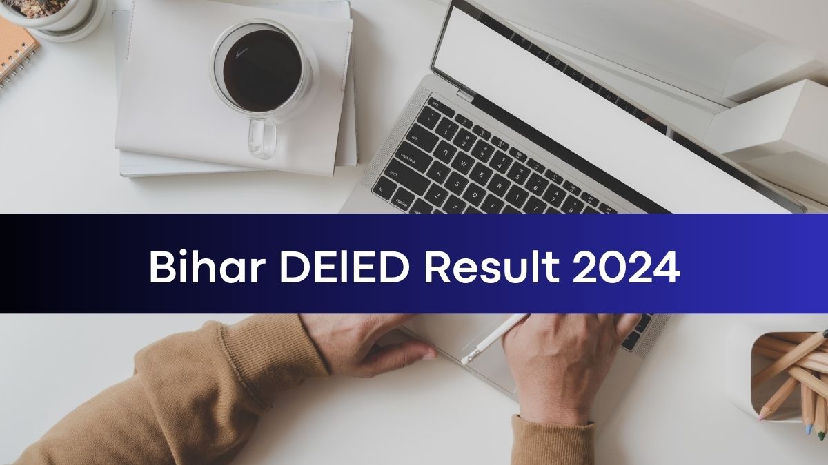 Bihar DElED Result 2024 Out at secondary.biharboardonline.com