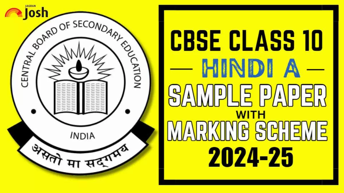 Get here CBSE  Hindi A Sample Paper 10th Class 2024-25 With Solutions PDF.