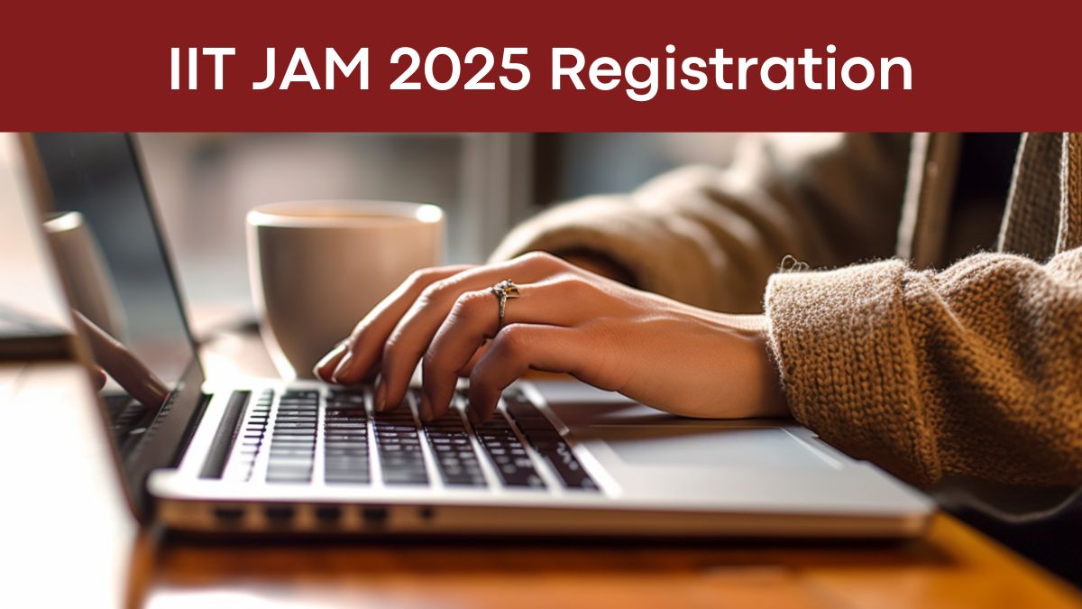 IIT JAM 2025 Registration Window Closing Tomorrow, Apply Soon At ...