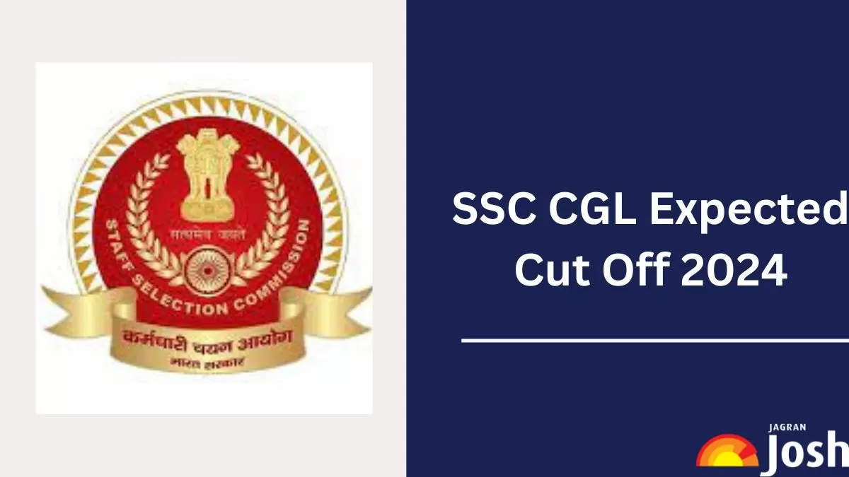 SSC CGL expected cut off 2024 for tier 1