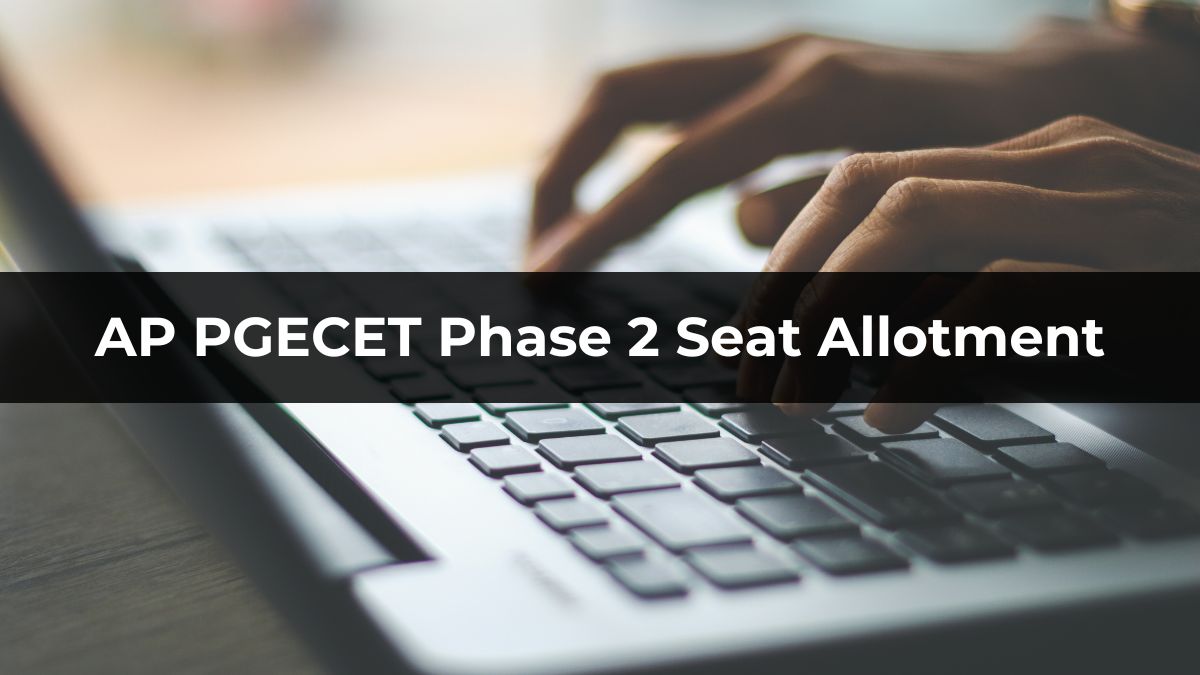 AP PGECET 2024 Phase 2 Seat Allotment Out 