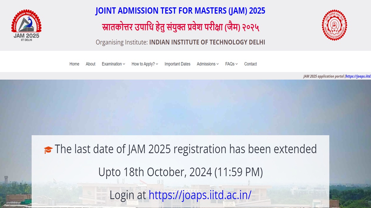 IIT JAM 2025 Registration Last Date Extended, Apply at jam2025.iitd.ac