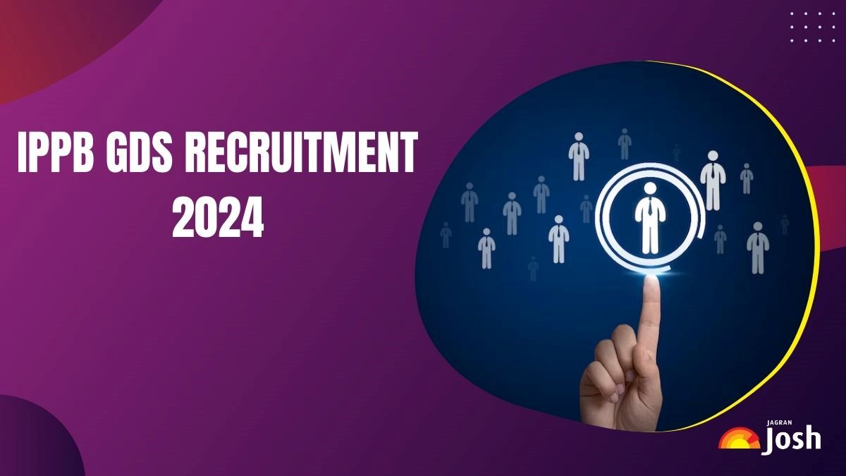 IPPB GDS Recruitment 2024: Apply Online for 344 Executive Posts, Check Eligibility and Other Details