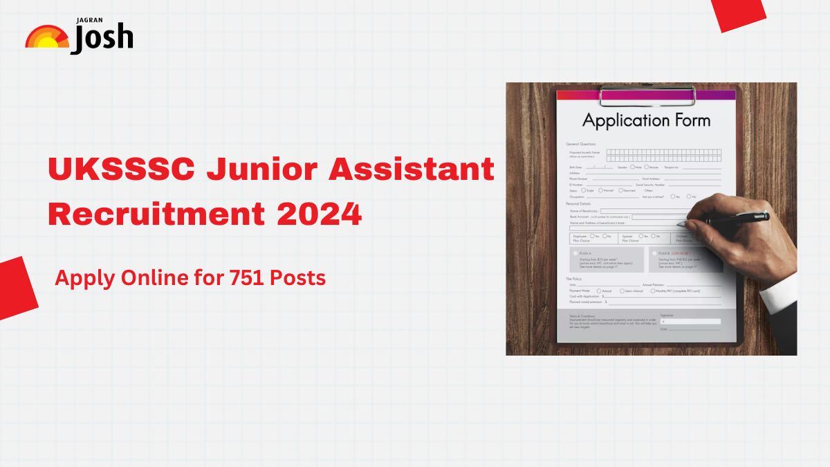 UKSSSC Junior Assistant Recruitment 2024: Apply Online for 751 Vacancies at sssc.uk.gov.in, Check Exam Date, Eligibility & Other Details