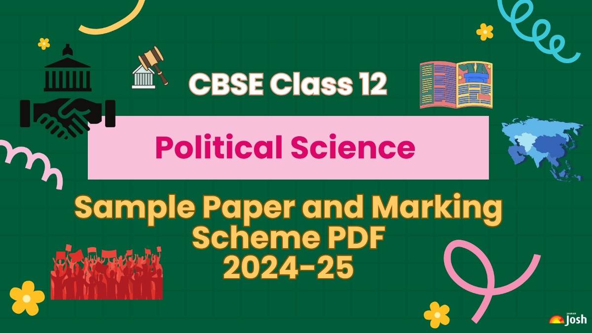 CBSE Class 12 Political Science Sample Paper for Board Exam 2025: Download Free PDF