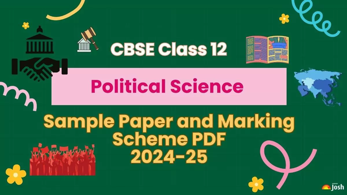 Get here CBSE Class 12 Political Science Sample Paper 2024-2025.