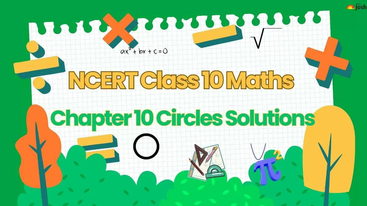 NCERT Solutions for Class 10 Maths Chapter 10 Circles.