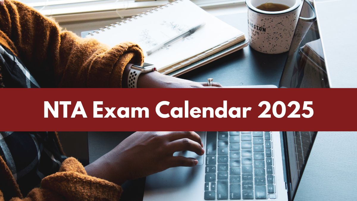 NTA Exam Calendar 2025 Releasing Soon at nta.ac.in
