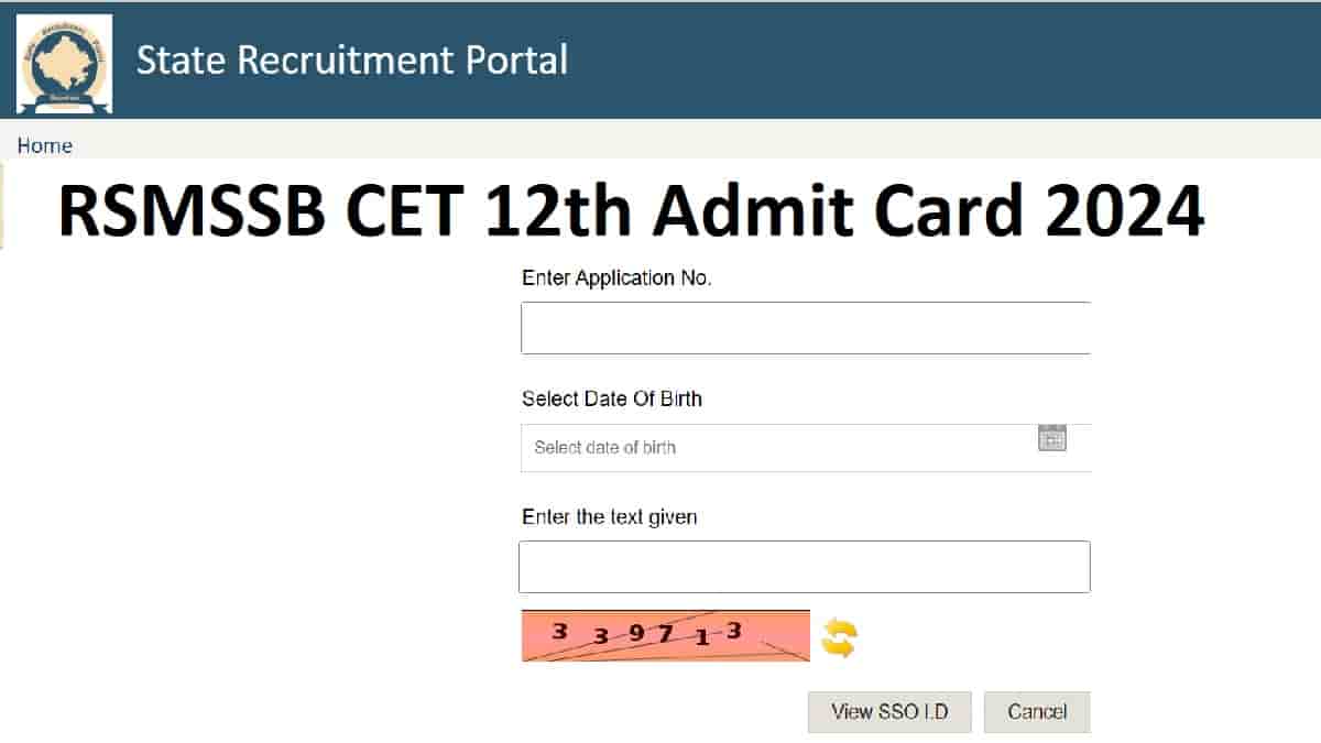 Rajasthan CET 12th Admit Card 2024 Released at rsmssb.rajasthan.gov.in: Download RSMSSB SSO Hall Ticket Here