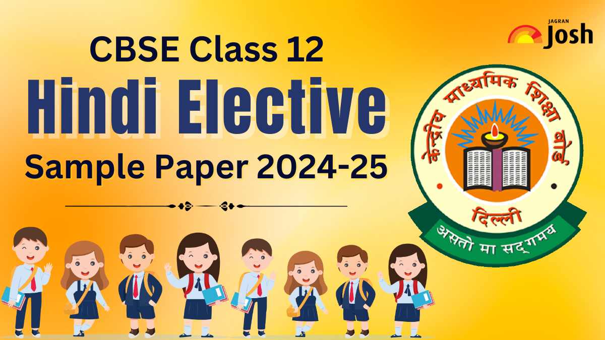 CBSE Class 12th Hindi Elective sample Paper and Marking Scheme 2025: Download Free PDF