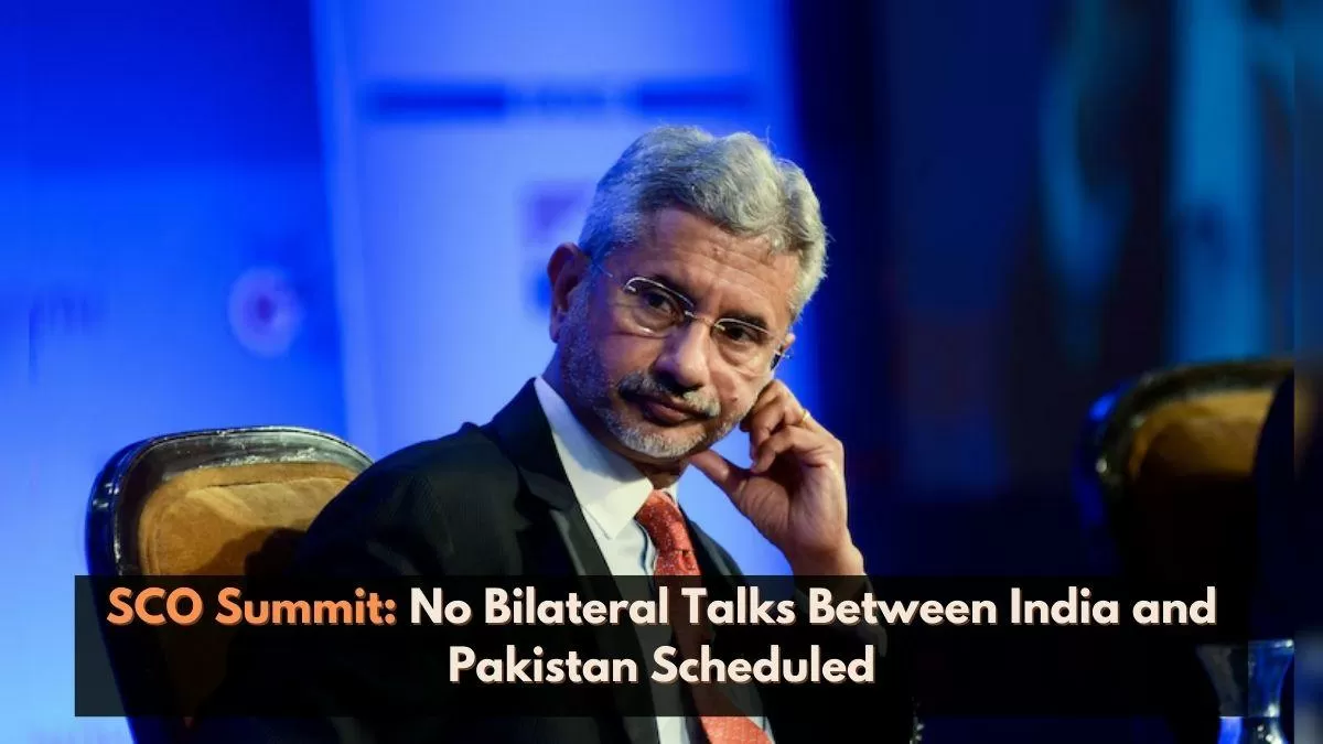 SCO Summit in Pakistan No Bilateral Talks Between India and Pakistan