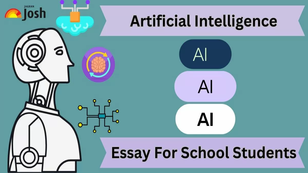 Essay on AI (Artificial Intelligence) For School Students