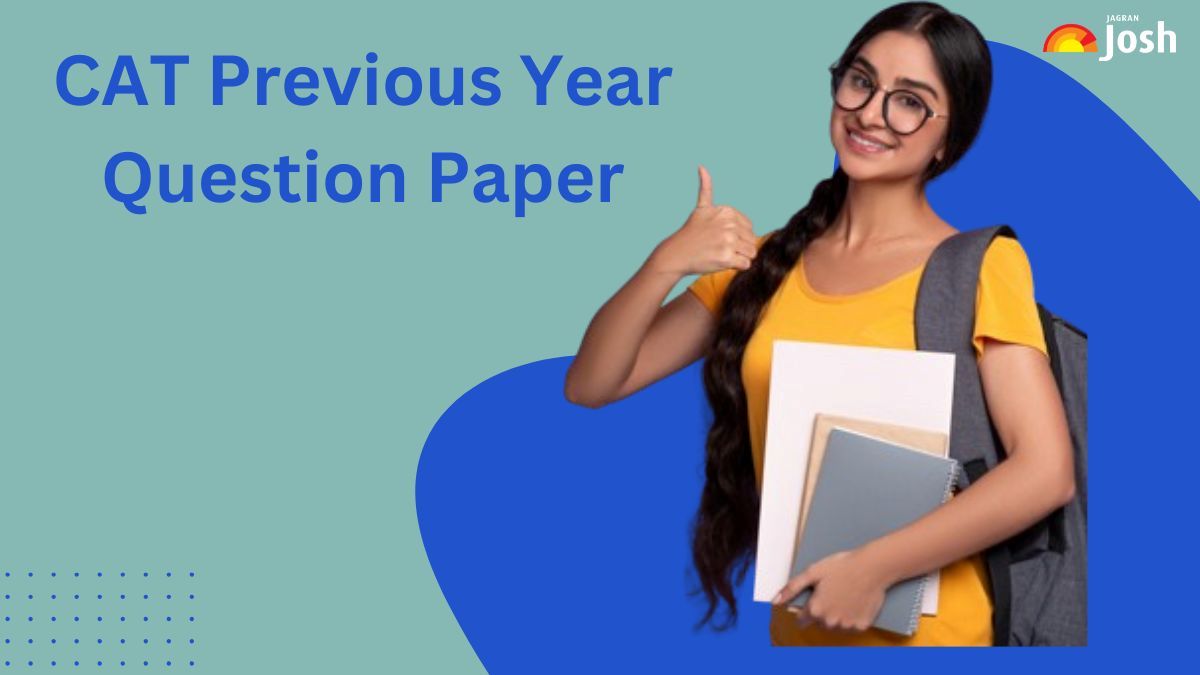 CAT Question Paper with Solution, Download Previous Year Question Paper PDF