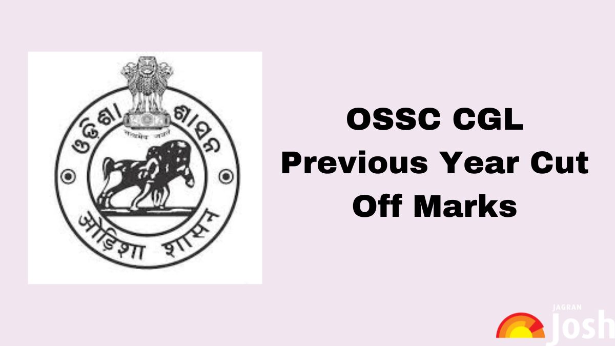OSSC CGL Cut Off 2024: Previous Year Cutoff Marks Category Wise