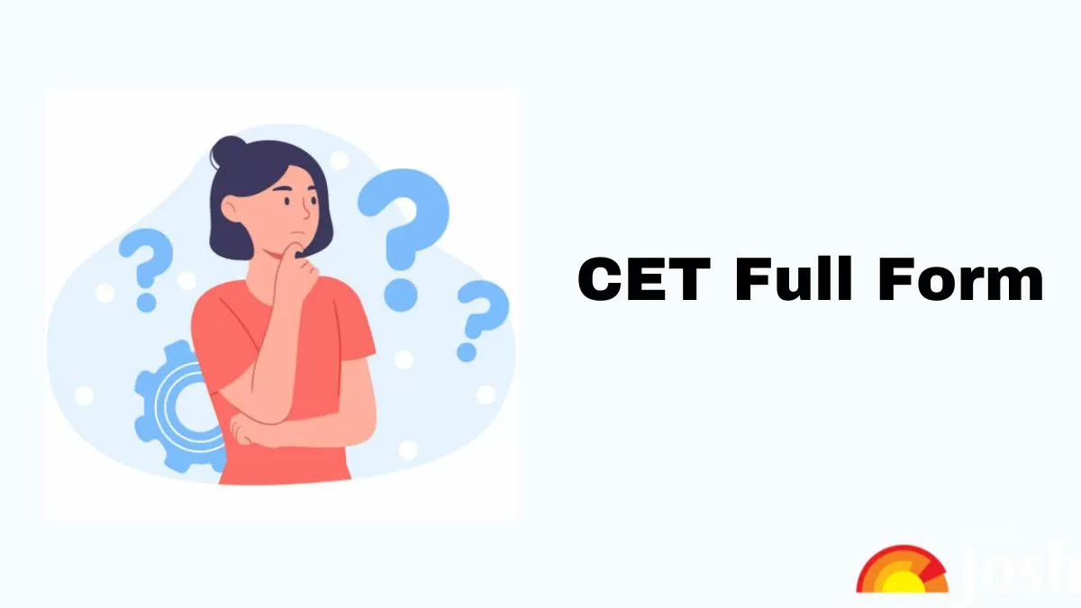 CET Stands for Common Eligibility Test