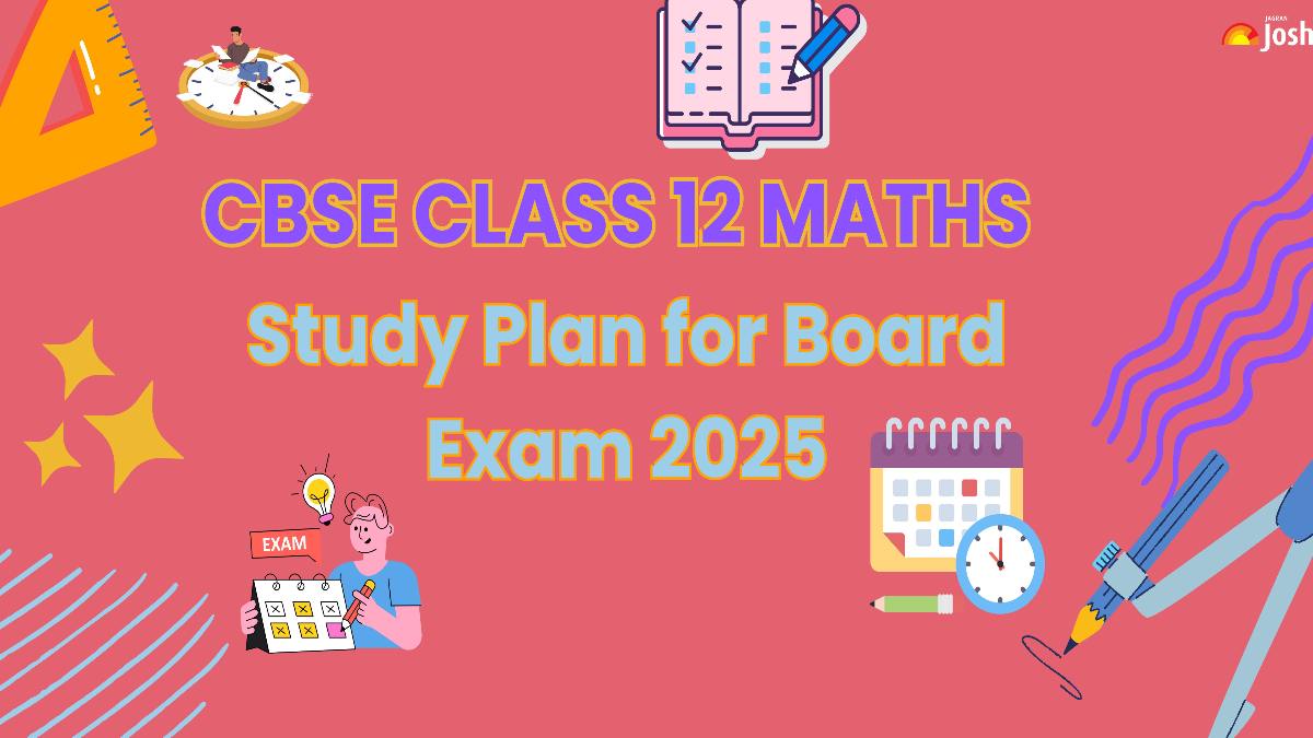 5 Months Study Plan for CBSE Class 12 Maths Board Exam 2025: Check Study Plan to Score 95+ Marks 