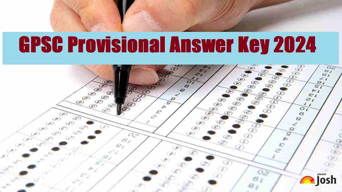 GPSC Provisional Answer Key 2024 Out at gpsc.gujarat.gov.in: Here's Direct Link to Raise Objection