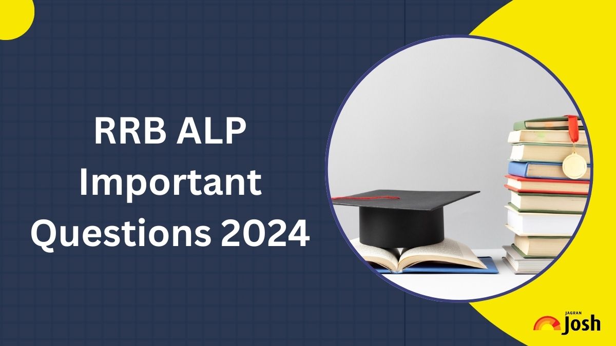RRB ALP Important Questions 2024: Check Assistant Loco Pilot GK Questions with Answers
