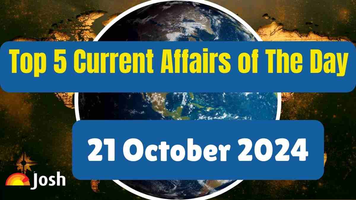 Top 5 Current Affairs of the Day for Govt. Jobs: 21 October 2024-WHO, UNICEF, UDAN, JMT, Naseem-Al-Bahr And Others 