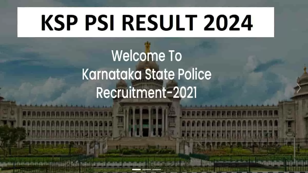 KSP PSI Result 2024 OUT at arc21.ksp-recruitment.in