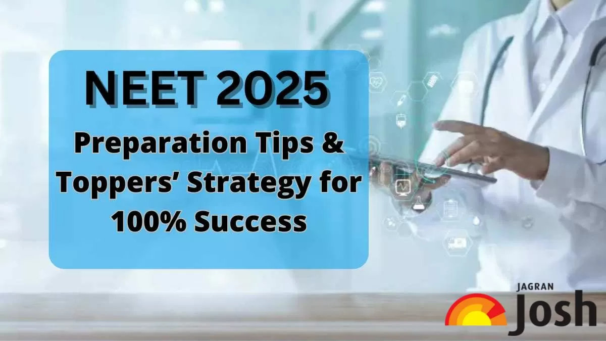 NEET Preparation Tips 2025