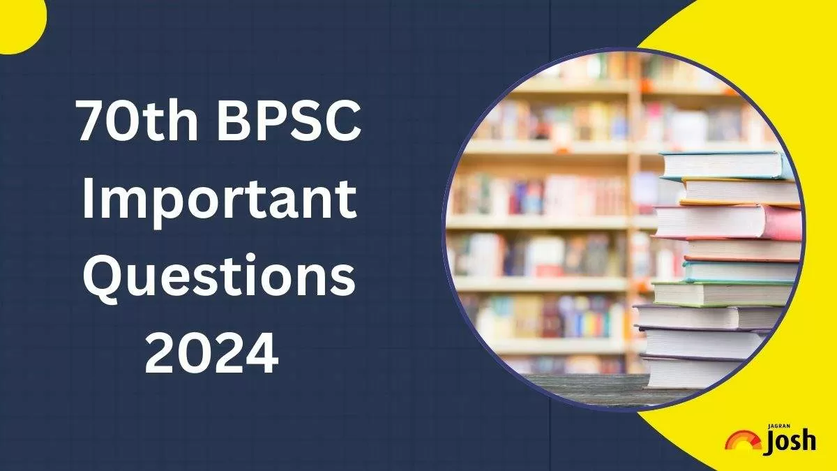 70 BPSC Important Questions